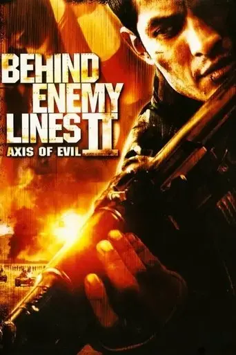 behind-enemy-lines-ii-axis-of-evil-2006