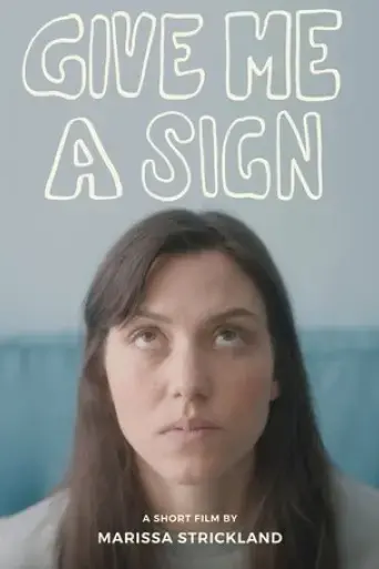 give-me-a-sign-2021