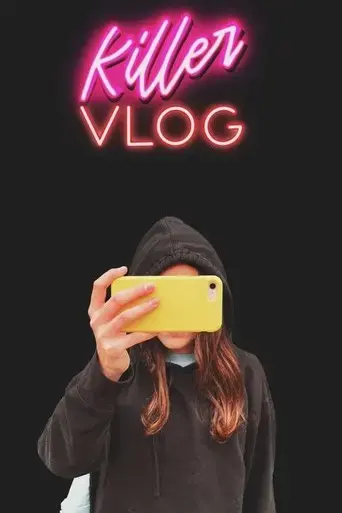 killer-vlog-2023