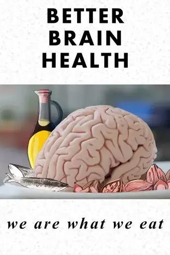 better-brain-health-we-are-what-we-eat-2019