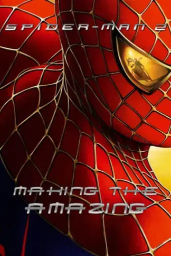making-the-amazing-2004