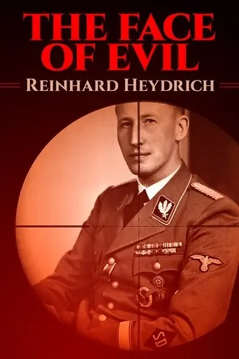 the-face-of-evil-reinhard-heydrich-2002