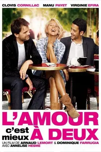 l-amour-c-est-mieux-a-deux-2010