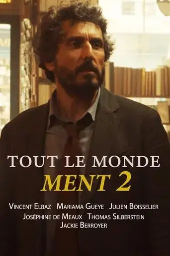 tout-le-monde-ment-2-2024