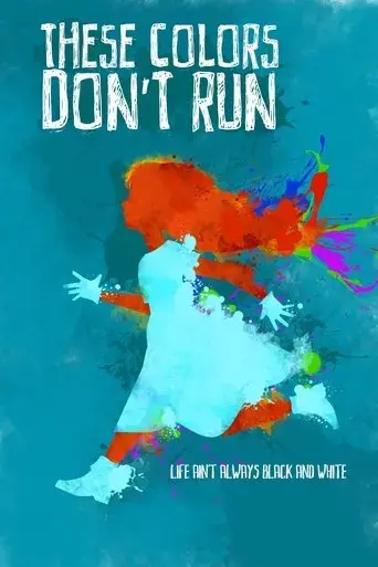 these-colors-don-t-run-2017