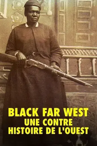 black-far-west-une-contre-histoire-de-l-ouest-2022
