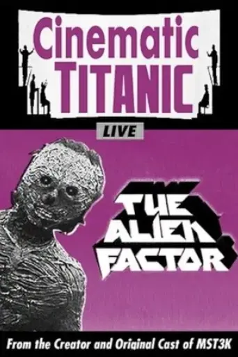cinematic-titanic-the-alien-factor-2010