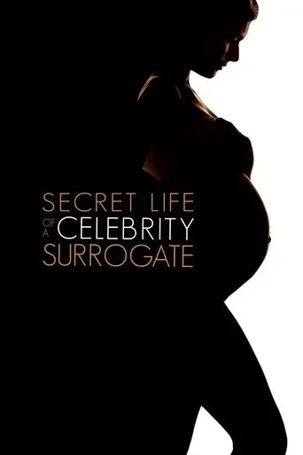 the-secret-life-of-a-celebrity-surrogate-2020