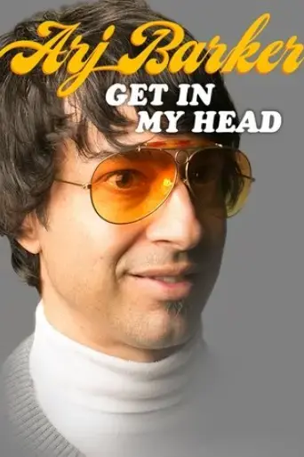 arj-barker-get-in-my-head-2017