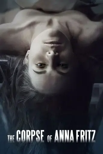 the-corpse-of-anna-fritz-2015