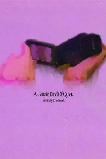 a-certain-kind-of-quiet-2025