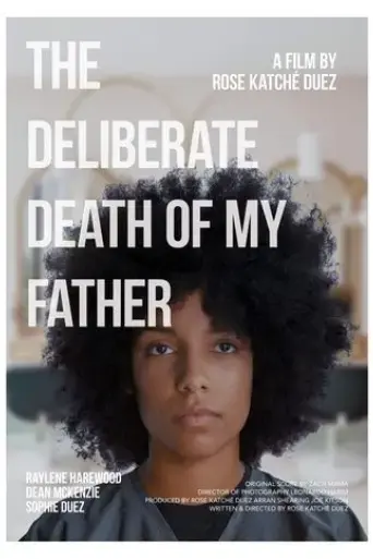 the-deliberate-death-of-my-father-2021
