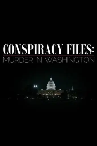 conspiracy-files-murder-in-washington-2018