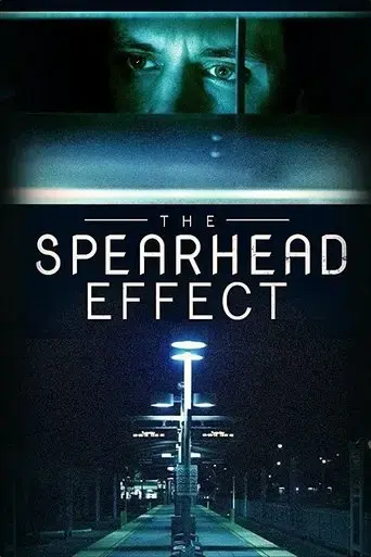 the-spearhead-effect-2017