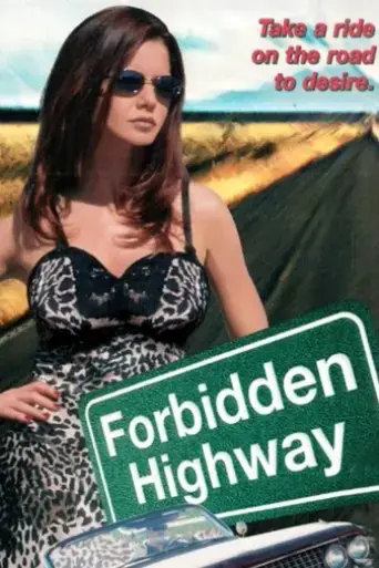 forbidden-highway-2001