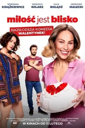 milosc-jest-blisko-2022