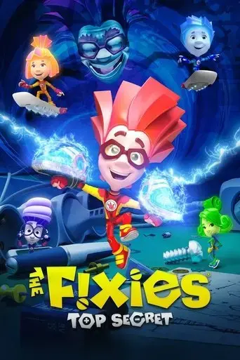 the-fixies-top-secret-2017