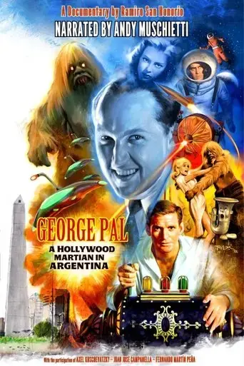 george-pal-un-marciano-de-hollywood-en-argentina-2023