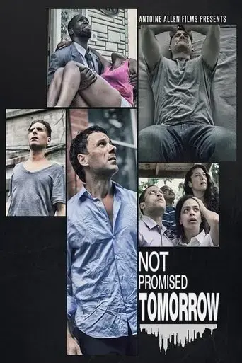 not-promised-tomorrow-2023