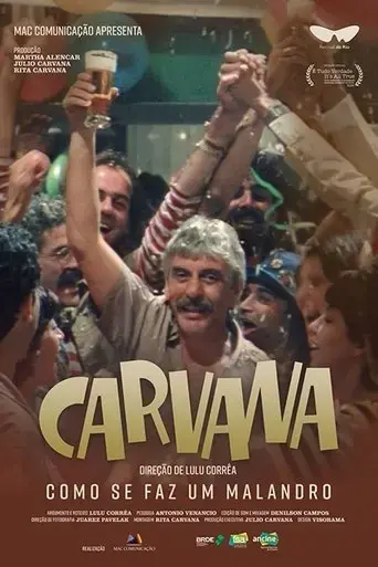 carvana-como-se-faz-um-malandro-2018
