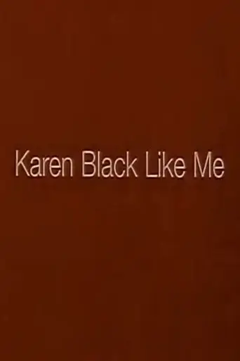karen-black-like-me-1997