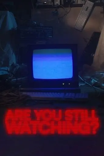 are-you-still-watching-2025