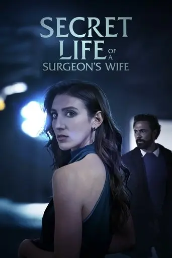 secret-life-of-the-surgeon-s-wife-2025
