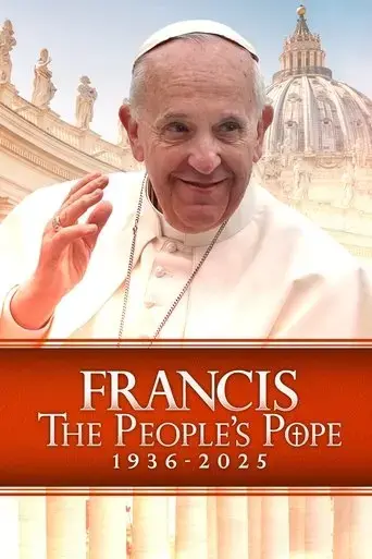 francis-the-people-s-pope-2025