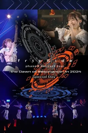 fripside-phase3-concert-tour-the-dawn-of-resonance-in-2024-special-day-2024-7-13-sat-shen-nai-chuan-kt-zepp-yokohama-2024