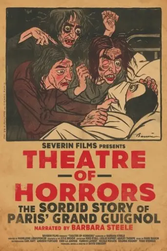 theatre-of-horrors-the-sordid-story-of-paris-grand-guignol-2025