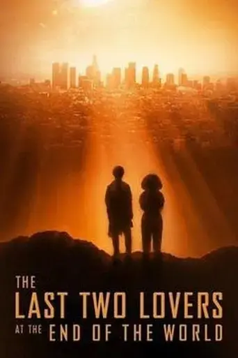 the-last-two-lovers-at-the-end-of-the-world-2017