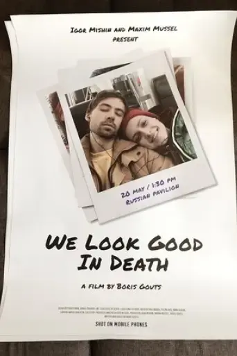 we-look-good-in-death-2020