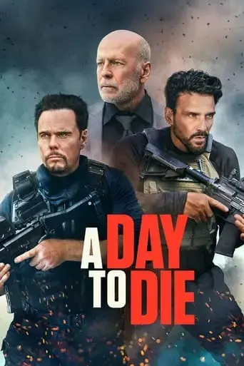 a-day-to-die-2022