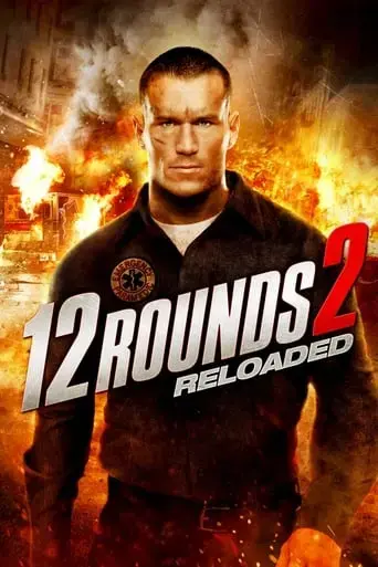 12-rounds-2-reloaded-2013