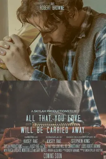 all-that-you-love-will-be-carried-away-2018