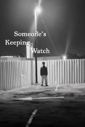 someone-s-keeping-watch-2025