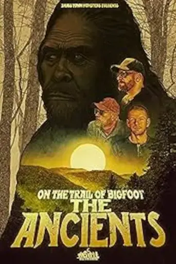 on-the-trail-of-bigfoot-the-ancients-2024