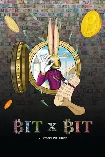 bit-x-bit-in-bitcoin-we-trust-2019