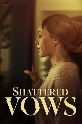 shattered-vows-2025