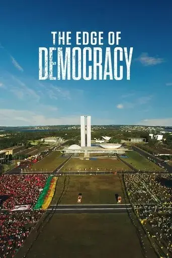 the-edge-of-democracy-2019
