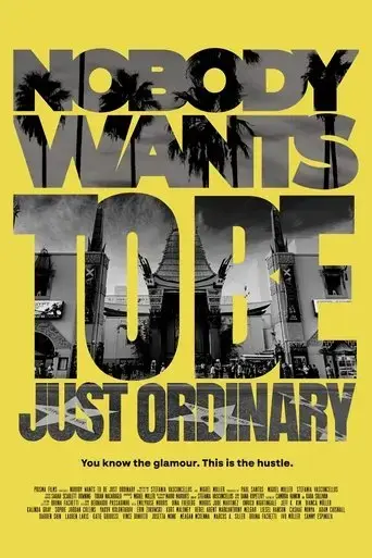 nobody-wants-to-be-just-ordinary-2023
