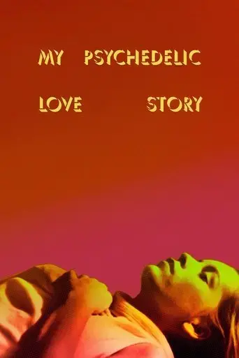 my-psychedelic-love-story-2020