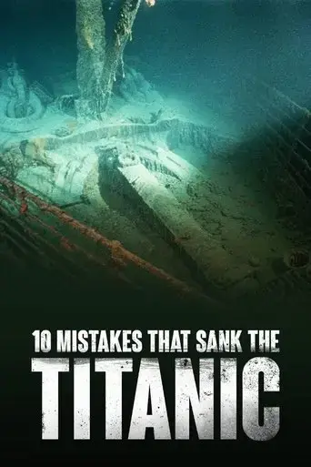 10-mistakes-that-sank-the-titanic-2019