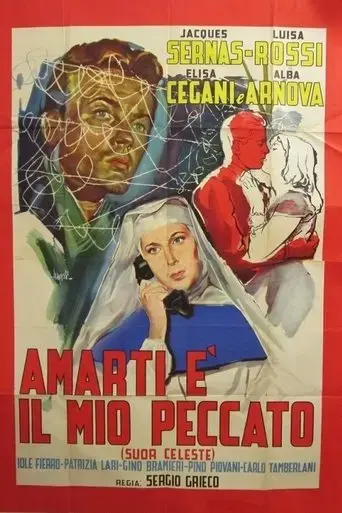 Loving You Is My Sin (Sister Celeste) (1954)