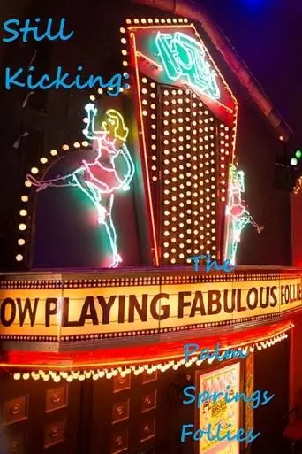 still-kicking-the-fabulous-palm-springs-follies-1997
