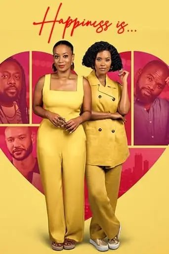 Happiness Is (2024) Poster