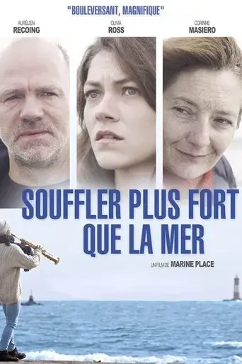 souffler-plus-fort-que-la-mer-2017