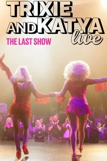 trixie-katya-live-the-last-show-2023