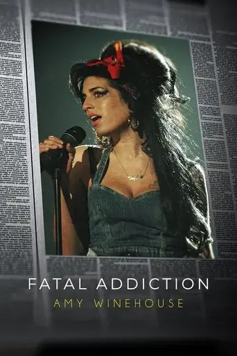 fatal-addiction-amy-winehouse-2023