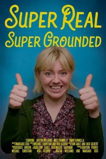 super-real-super-grounded-2024